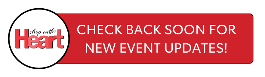 Shop with Heart Card Logo | CHECK BACK SOON FOR NEW EVENT UPDATES!